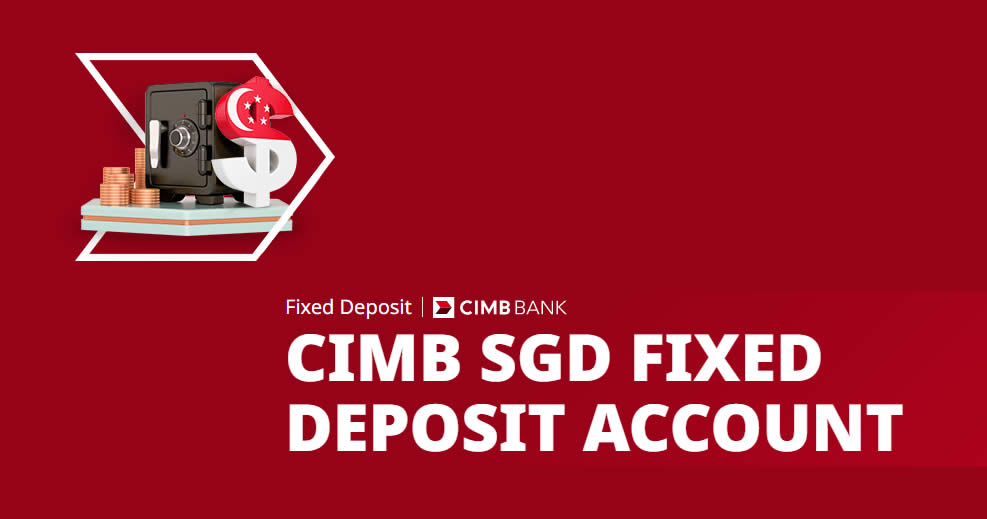 CIMB Singapore SGD fixed deposit promo offers up to 1.50% p.a. from 20 Jun 2026